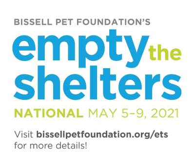 BISSELL Pet Foundation’s Empty the Shelters | May 5-9