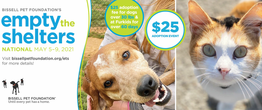 BISSELL Pet Foundation’s Empty the Shelters | May 5-9